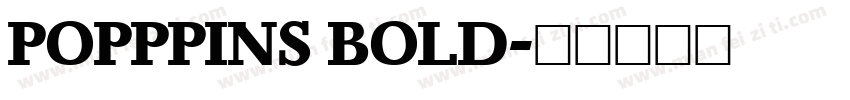 POPPPINS BOLD字体转换